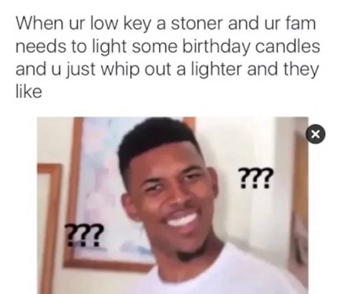 These Memes Are Kinda Stoned…