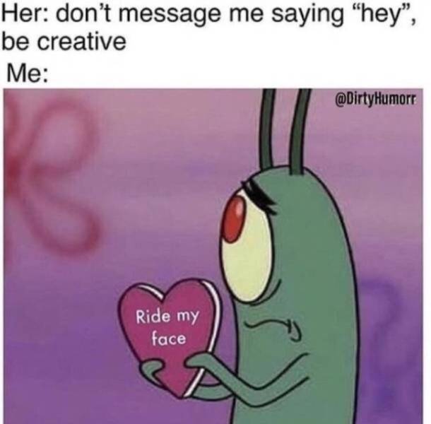 These Memes Are Super Dirty!