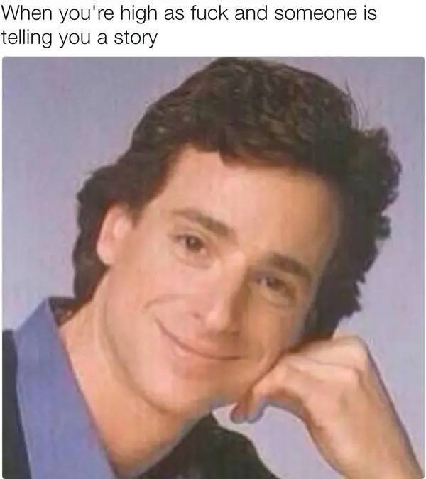 These Stoner Memes Are Already High…