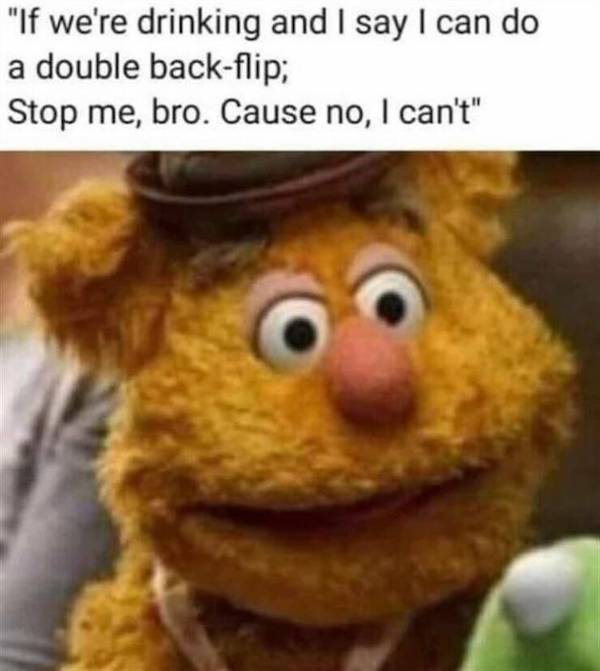 Drinking Never Ends...