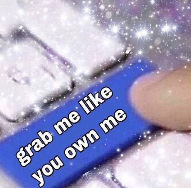 Flirty Memes To Annoy Your Significant Other