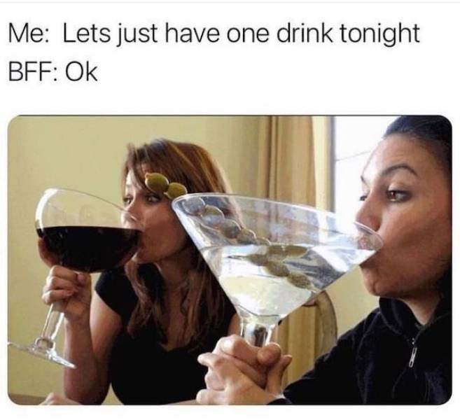 Drinking Never Ends!