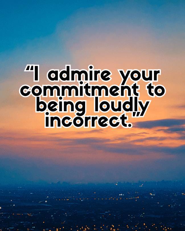 Smart Comebacks You’ll Wish You’d Said