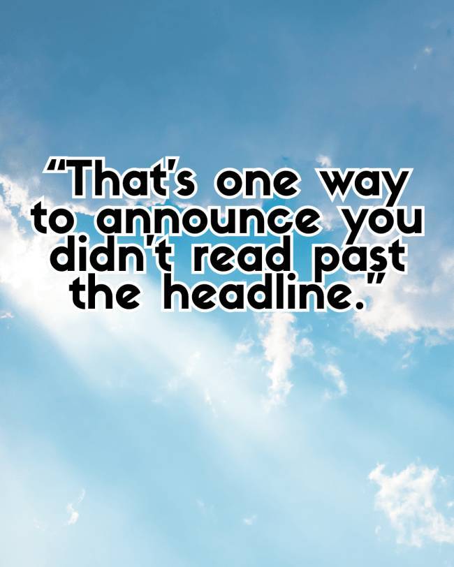 Smart Comebacks You’ll Wish You’d Said