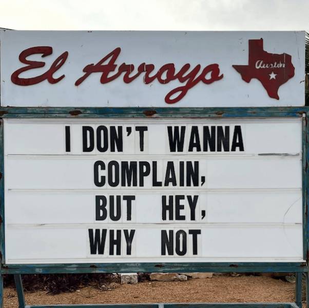 The Funniest El Arroyo Signs on the Internet