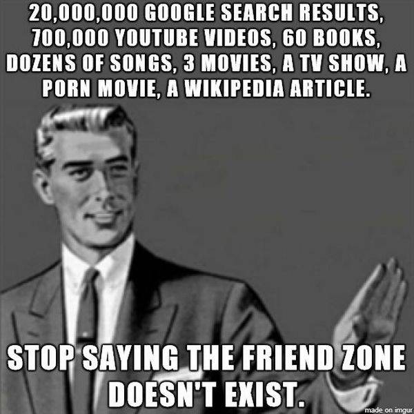 Friendzone Is Where The Most Noble Of Men Fall