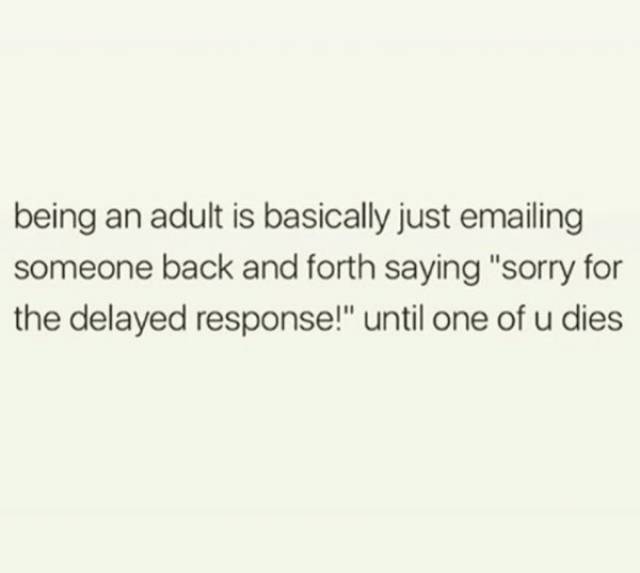 Memes About Becoming An Adult Never Grow Old