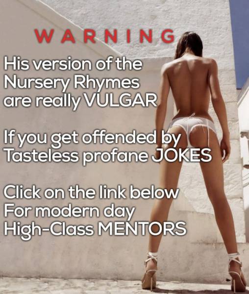 Dirty Nursery Rhymes Are Something Very Naughty