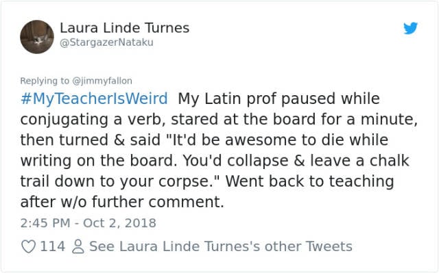 Some Teachers Are Really Weird