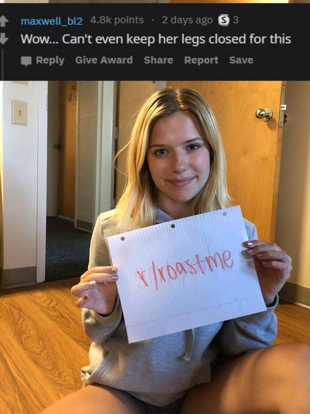 Girls Are Especially Good Roasting Targets